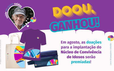 Doou, ganhou: receba um brinde e ajude a transformar vidas!