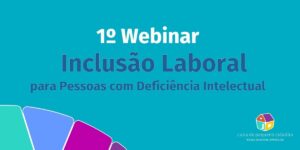 1º webinar inclusão laboral