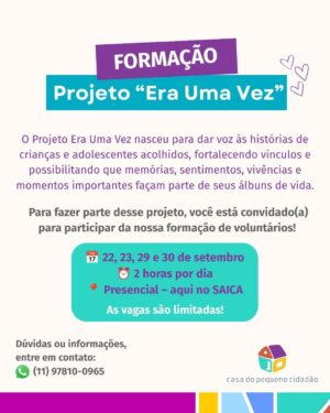 Seja Voluntário do projeto "Era Uma Vez"