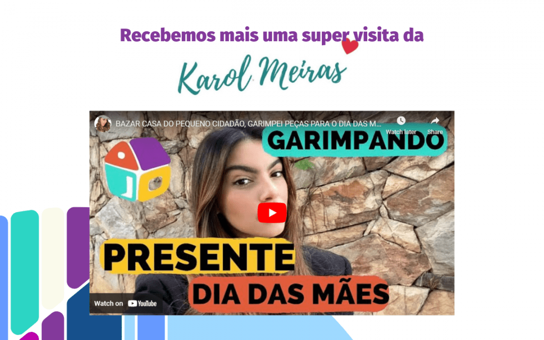 Mais uma visita fantÃ¡stica da Karol Meiras